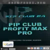 Pip Club Profit Max Pro EA MT4