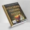 The Holy Grail Forex Strategy Course
