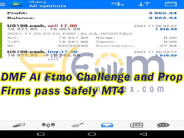 DMF AI Ftmo Challenge and Prop Firms pass Safely MT4 Result