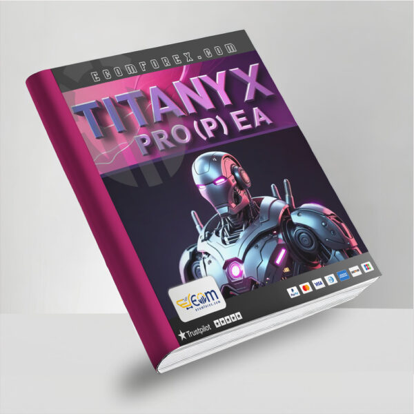 Titany X Pro(P) EA MT4