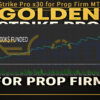 Golden Strike Pro x30 for Prop Firm MT5 Backtest