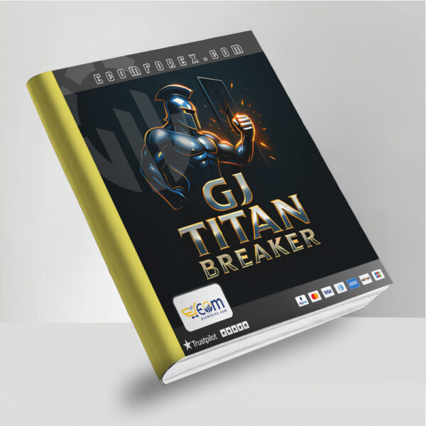 GJ Titan Breaker EA MT4