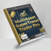 MultiAsset SuperTrend Trader Pro MT4