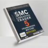 SMC Candlestick Trader 5 Framework BTCUSD