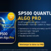 SP500 Quantum Algo Pro MT5 Review