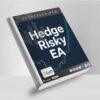 Hedge Risky EA MT4