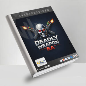 Deadly Weapon EA MT5