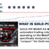What is GOLD-PIP MINER EA MT4