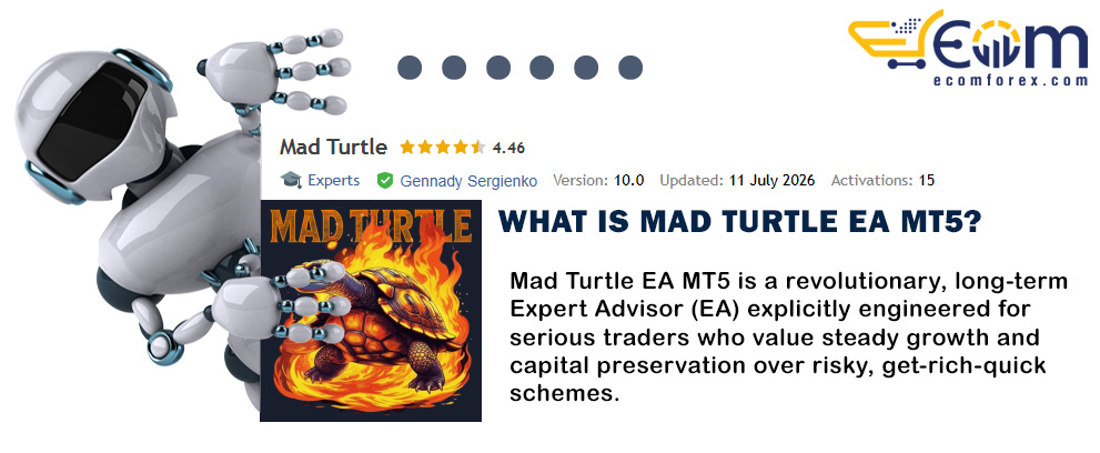 What is Mad Turtle EA MT5