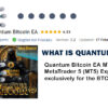 What is Quantum Bitcoin EA MT5