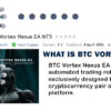 What is BTC Vortex Nexus EA MT5