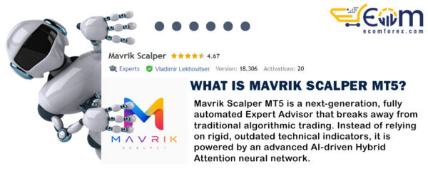 What is Mavrik Scalper MT5